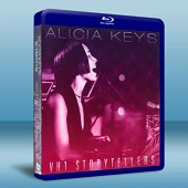 艾莉西亞.凱斯親密VHI的故事演唱會 Alicia Keys: VH1 Storytellers-（藍光影片25G） 