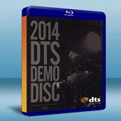 2014 DTS 藍光測試碟 2014 DTS DEMO...