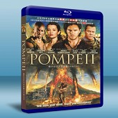 龐貝末日: 天火焚城 /龐貝 Pompeii   -（藍...