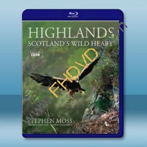  高地 蘇格蘭的野生心靈 Highlands - Scotland's Wild Heart 第1季 藍光25G