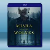 米沙與狼 Misha and the Wolves (2...