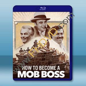 黑幫大佬速成指南 How to Become a Mob Boss (2023)藍光25G T
