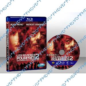 暗流2：末日天使  Les rivières pourpres II - Les anges de l'apocalypse 