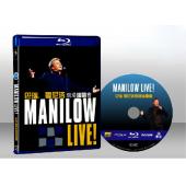 巴瑞．曼尼洛：現場演唱會 Barry Manilow: ...
