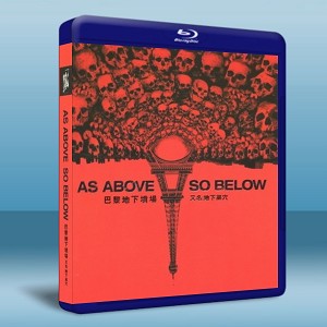 巴黎地下墳場/忐忑 As Above, So Below    -（藍光影片25G） 