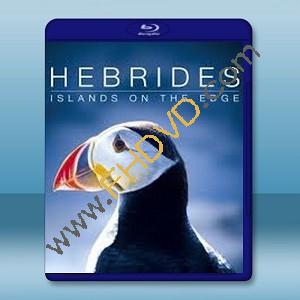 赫布裡底群島 Hebrides Islands on the Edge -（藍光影片25G）