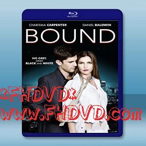 捆綁我愛著我 /約束 Bound (2015)-（藍光影片25G）