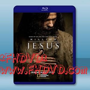 殺死耶穌 Killing Jesus (2015)-（藍光影片25G）