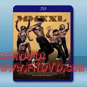 魔力麥克2 Magic Mike XXL (2015) -（藍光影片25G）