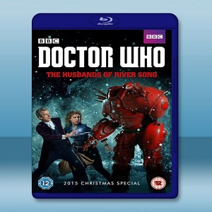 神秘博士：瑞芙·桑恩的丈夫們 Doctor Who: The Husbands of River Song (2015)  藍光影片25G