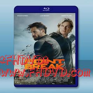 極盜者 /飆風特攻 Point Break (2015) -（藍光影片25G）