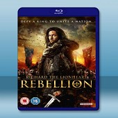 獅心王理查：平叛之戰 Richard the Lionheart: Rebellion (2015)  -（藍光影片25G）