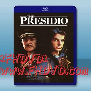 普西迪基地 The Presidio (1988) -（藍光影片25G）