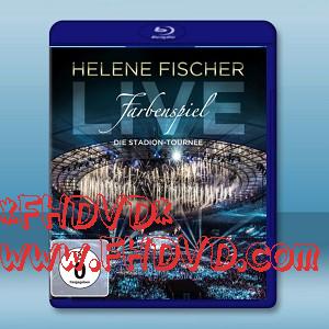 德國美女歌手 海倫娜·菲舍爾2015演唱會 Helene fischer Farbenspiel -（藍光影片25G）