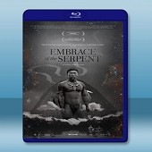 蛇之擁抱 /夢遊亞馬遜 El Abrazo de la Serpiente /Embrace of the Serpent (2015) -（藍光影片25G）