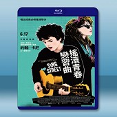 初戀這首情歌 /搖滾青春戀習曲 Sing Street (2016) -（藍光影片25G）