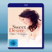  甜蜜欲望 Sweet Desire (2014) 藍光影片25G