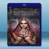  帕德瑪瓦特 Padmaavat <印度> (2018)藍光25G