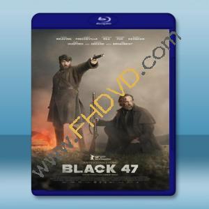  黑色四七 Black 47 (2018)  藍光25G