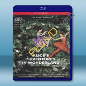  芭蕾舞-愛麗絲夢遊仙境 Alices Adventures In Wonderland Ballet in Two Acts [藍光25G]