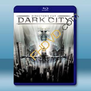  極光追殺令 Dark City 【1998】 藍光25G