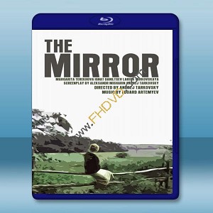 鏡子 Зеркало/The Mirror 【1975】 藍光25G