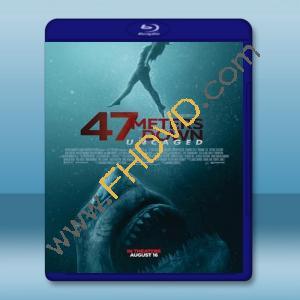  絕鯊47：猛鯊出籠 47 Meters Down: Uncaged (2019) 藍光25G