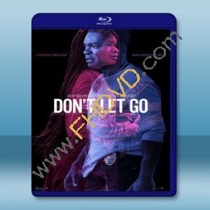  別放手 Don't Let Go (2019) 藍光25G