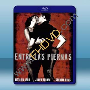 兩腿之間 Entre las piernas (1999) 藍光25G