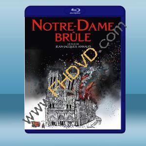  燃燒的巴黎聖母院 Notre-Dame On Fire(2022)藍光25G