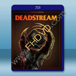 嚇死油土伯/死亡直播 Deadstream(2022)藍光25G