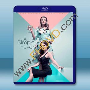 失蹤網紅/一個小忙 A Simple Favor(2018)藍光25G		 