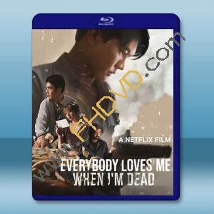 死後人人愛 Everybody Loves Me When I’m Dead(2025)藍光25G		 