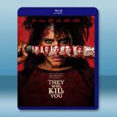 他們要殺你/殺的就是你 They Will Kill You(2026)藍光25G		 