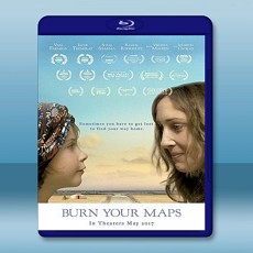 燒掉你的地圖 Burn Your Maps 【2016】 藍光25G
