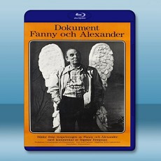 芬妮和亞歷山大的誕生 Dokument Fanny och Alexander 【1984】 藍光25G