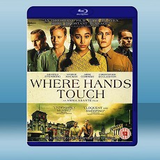 觸得到的愛/觸碰的雙手 Where Hands Touch (2018) 藍光25G