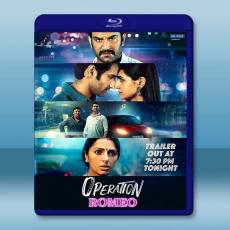 厄夜邂逅 Operation Romeo (2022)藍光25G