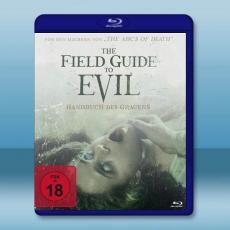 完全邪惡指南/異端指南 The Field Guide to Evil(2018)藍光25G