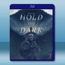 暗夜之狼/黑暗殺機 Hold the Dark(2018)藍光25G