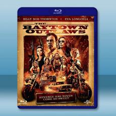貝城歹徒 The Baytown Outlaws(2012)藍光25G
