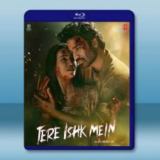在你的愛情裡 Tere Ishk Mein(2025)藍光25G