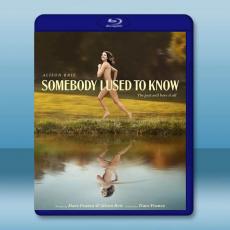 熟悉的陌生人 Somebody I Used to Know (2023)藍光25G T